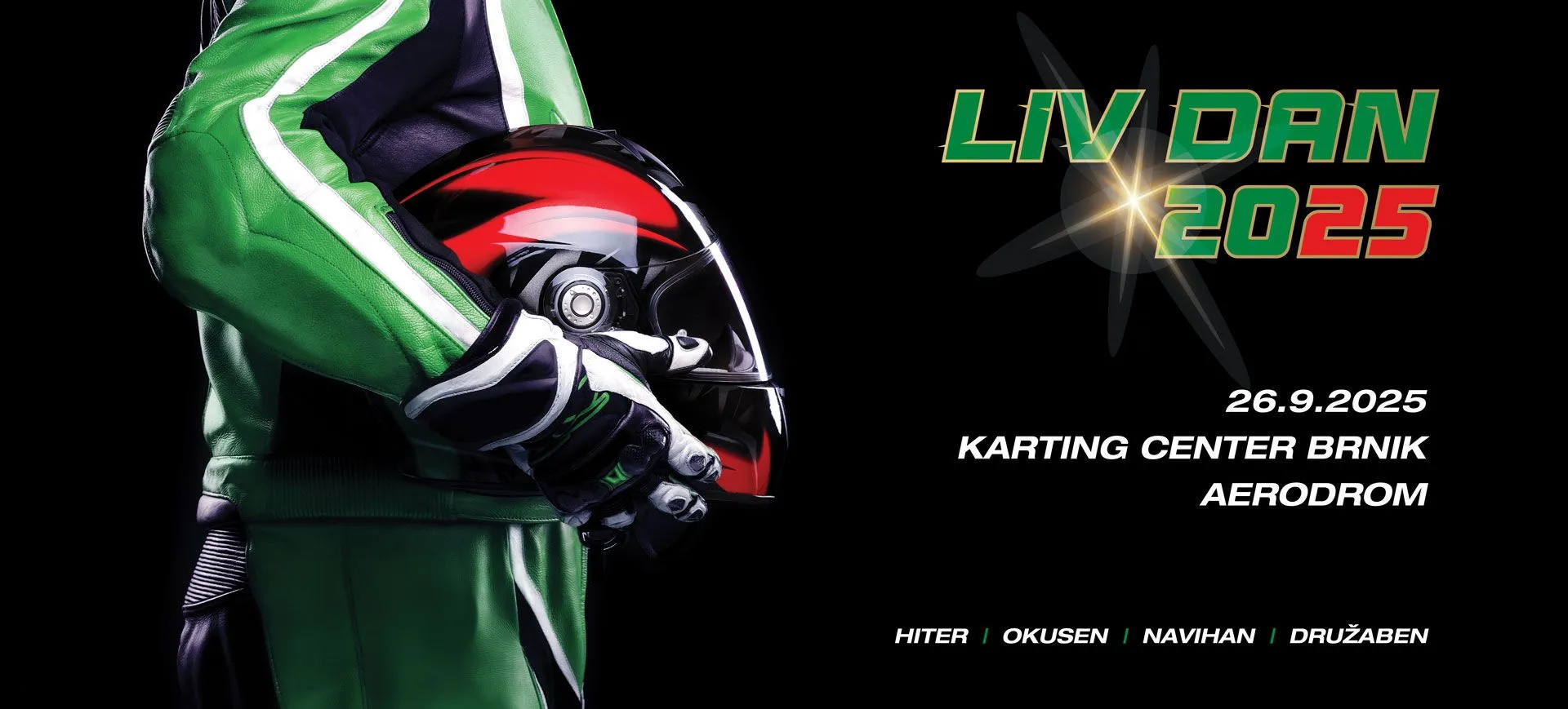 LIV DAN 2025, Brnik